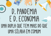 Texto de interpretação: D. Pandemia e D. Economia